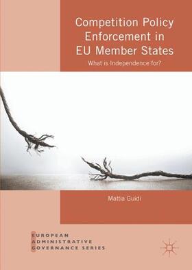 Guidi | Competition Policy Enforcement in EU Member States | Buch | 978-1-137-58813-5 | sack.de