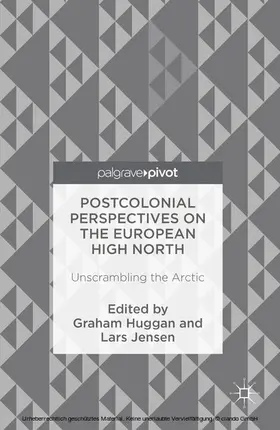 Huggan / Jensen | Postcolonial Perspectives on the European High North | E-Book | www.sack.de
