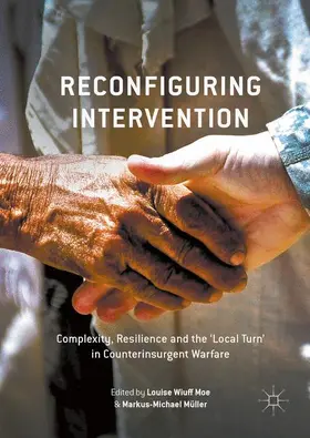 Müller / Moe | Reconfiguring Intervention | Buch | 978-1-137-58876-0 | sack.de