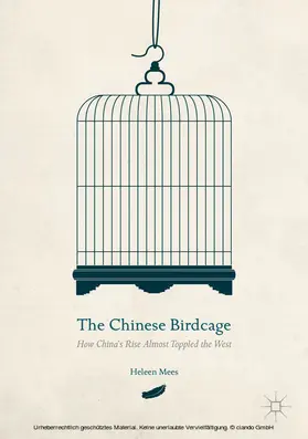 Mees |  The Chinese Birdcage | eBook | Sack Fachmedien
