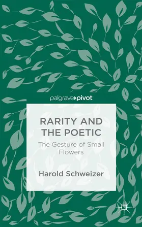 Schweizer |  Rarity and the Poetic | Buch |  Sack Fachmedien