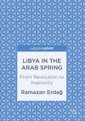 Erdag / Erdag |  Libya in the Arab Spring | Buch |  Sack Fachmedien