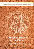 Choudhury |  Absolute Reality in the Qur'an | eBook | Sack Fachmedien
