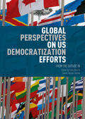Burt / Añorve |  Global Perspectives on US Democratization Efforts | eBook | Sack Fachmedien