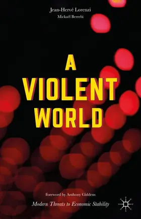 Berrebi / Lorenzi |  A Violent World | Buch |  Sack Fachmedien