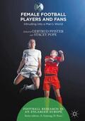 Pope / Pfister |  Female Football Players and Fans | Buch |  Sack Fachmedien