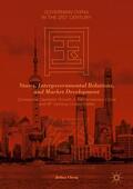 Cheng |  States, Intergovernmental Relations, and Market Development | Buch |  Sack Fachmedien