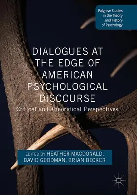 Macdonald / Becker / Goodman |  Dialogues at the Edge of American Psychological Discourse | Buch |  Sack Fachmedien