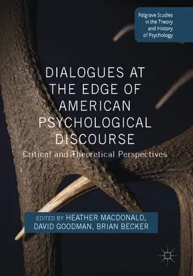Macdonald / Goodman / Becker | Dialogues at the Edge of American Psychological Discourse | E-Book | sack.de