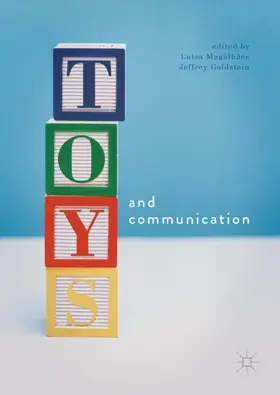 Goldstein / Magalhães |  Toys and Communication | Buch |  Sack Fachmedien