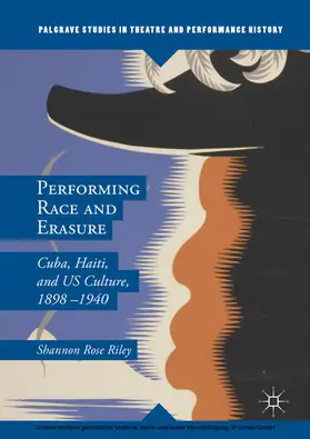Riley |  Performing Race and Erasure | eBook | Sack Fachmedien