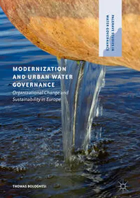 Bolognesi | Modernization and Urban Water Governance | Buch | 978-1-137-59254-5 | sack.de