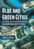 Brears |  Brears, R: Blue and Green Cities | Buch |  Sack Fachmedien