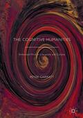 Garratt |  The Cognitive Humanities | Buch |  Sack Fachmedien