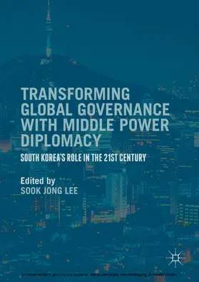 Lee | Transforming Global Governance with Middle Power Diplomacy | E-Book | www.sack.de