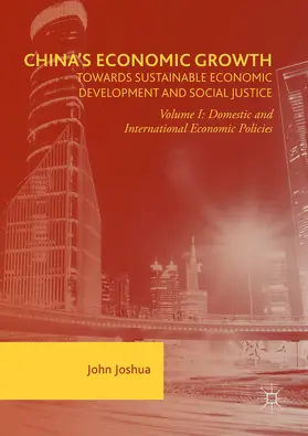 Joshua | China's Economic Growth: Towards Sustainable Economic Development and Social Justice | E-Book | www.sack.de