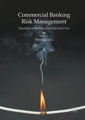 Tian |  Commercial Banking Risk Management | Buch |  Sack Fachmedien