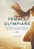Fuller |  Female Olympians | Buch |  Sack Fachmedien