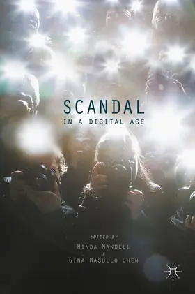 Mandell / Chen | Scandal in a Digital Age | E-Book | www.sack.de