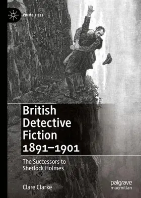 Clarke |  British Detective Fiction 1891-1901 | Buch |  Sack Fachmedien