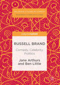 Arthurs / Little |  Russell Brand: Comedy, Celebrity, Politics | eBook | Sack Fachmedien