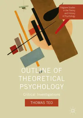 Teo |  Outline of Theoretical Psychology | eBook | Sack Fachmedien