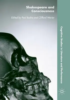 Werier / Budra |  Shakespeare and Consciousness | Buch |  Sack Fachmedien