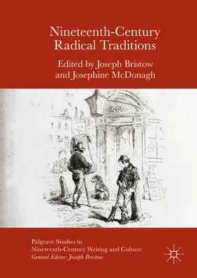 Bristow / McDonagh |  Nineteenth-Century Radical Traditions | eBook | Sack Fachmedien