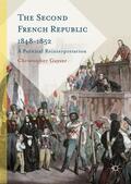 Guyver |  The Second French Republic 1848-1852 | Buch |  Sack Fachmedien