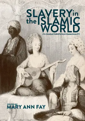 Fay | Slavery in the Islamic World | E-Book | www.sack.de