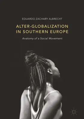 Albrecht | Alter-globalization in Southern Europe | E-Book | www.sack.de