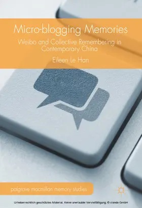 Han |  Micro-blogging Memories | eBook | Sack Fachmedien
