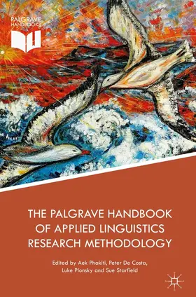 Phakiti / De Costa / Plonsky | The Palgrave Handbook of Applied Linguistics Research Methodology | E-Book | sack.de