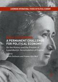 Wolf / Dellheim |  Rosa Luxemburg: A Permanent Challenge for Political Economy | Buch |  Sack Fachmedien