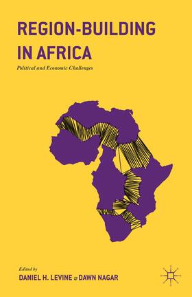 Nagar / Levine |  Region-Building in Africa | Buch |  Sack Fachmedien
