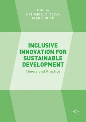 Agola / Hunter | Inclusive Innovation for Sustainable Development | E-Book | sack.de