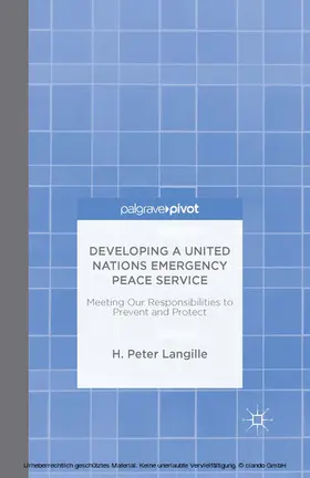 Langille |  Developing a United Nations Emergency Peace Service | eBook | Sack Fachmedien