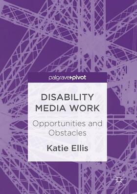 Ellis |  Disability Media Work | Buch |  Sack Fachmedien