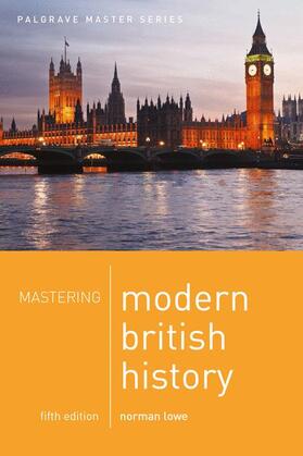 Lowe | Mastering Modern British History | Buch | 978-1-137-60387-6 | sack.de
