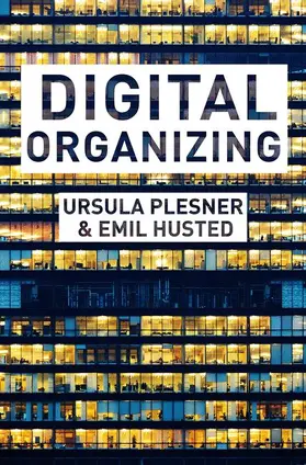Plesner / Husted | DIGITAL ORGANIZING 2020/E | Buch | 978-1-137-60491-0 | sack.de