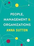 Sutton |  People, Management and Organizations | Buch |  Sack Fachmedien