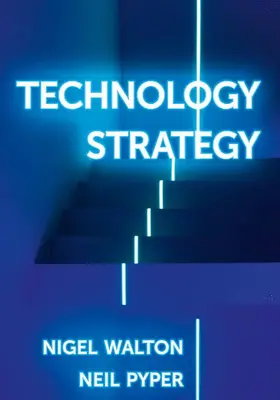 Walton / Pyper |  Technology Strategy | Buch |  Sack Fachmedien