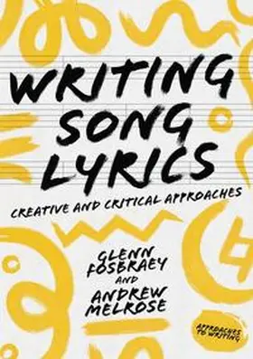 Fosbraey / Melrose |  Writing Song Lyrics | eBook | Sack Fachmedien