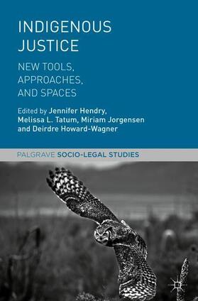 Hendry / Howard-Wagner / Tatum |  Indigenous Justice | Buch |  Sack Fachmedien