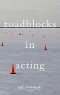 Roznowski |  Roadblocks in Acting | Buch |  Sack Fachmedien