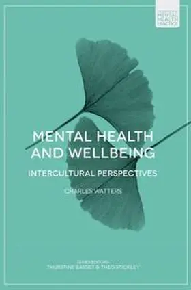 Watters |  Mental Health and Wellbeing | eBook | Sack Fachmedien