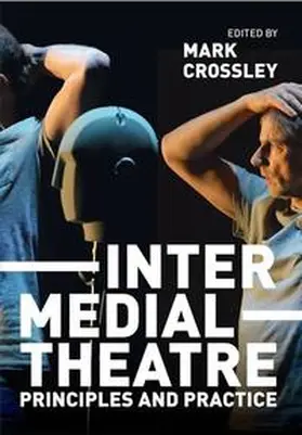 Crossley |  Intermedial Theatre | eBook | Sack Fachmedien