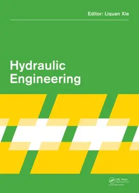 Xie |  Hydraulic Engineering | Buch |  Sack Fachmedien