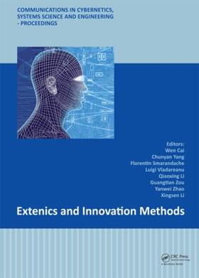 Cai / Yang / Smarandache | Extenics and Innovation Methods | Buch | 978-1-138-00049-0 | sack.de