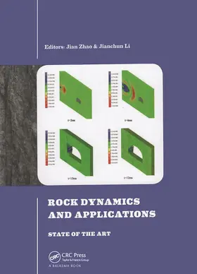 Zhao / Li |  Rock Dynamics and Applications - State of the Art | Buch |  Sack Fachmedien